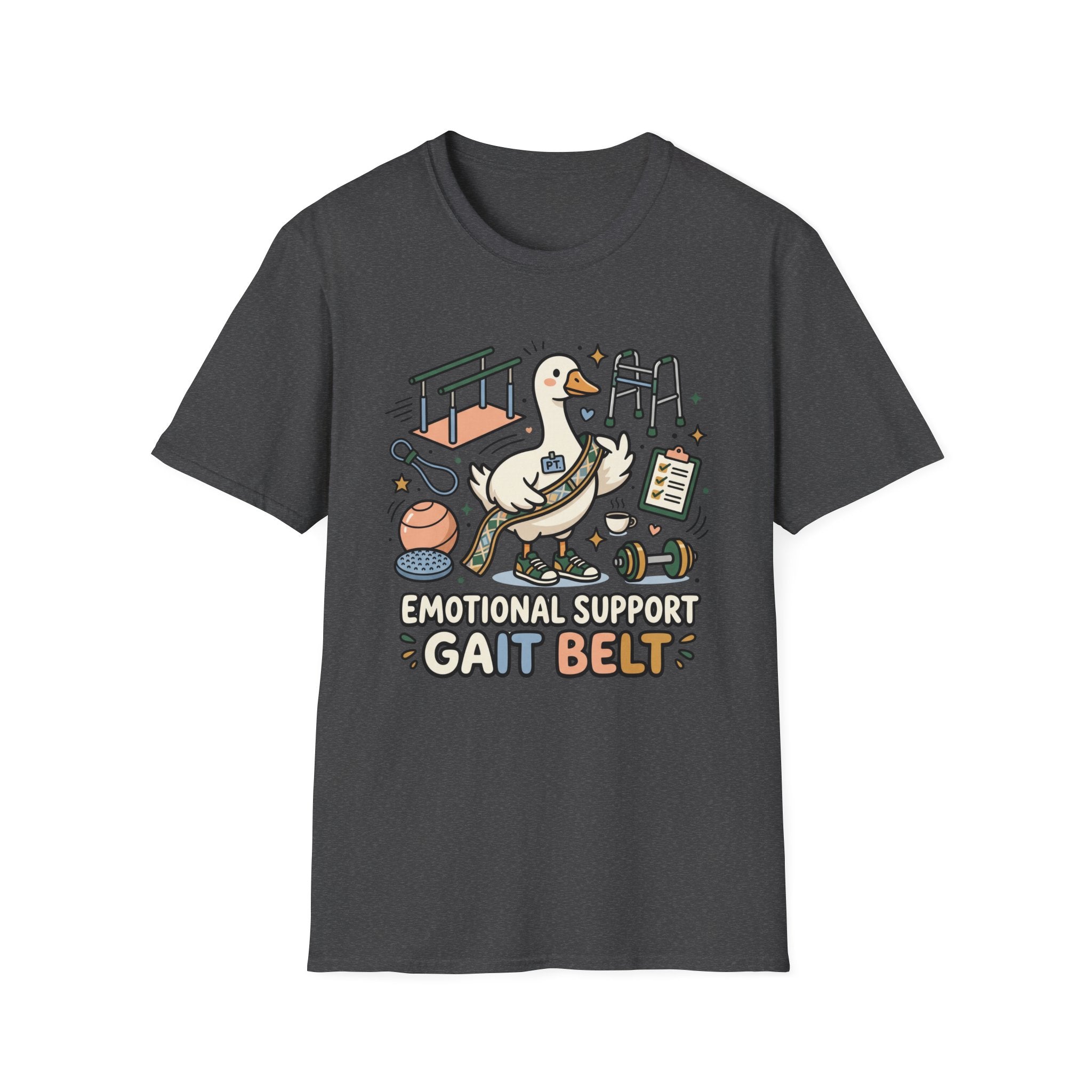 Emotional Suppor Gait Belt T-Shirt