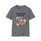 Fine Motor Goblin T-Shirt