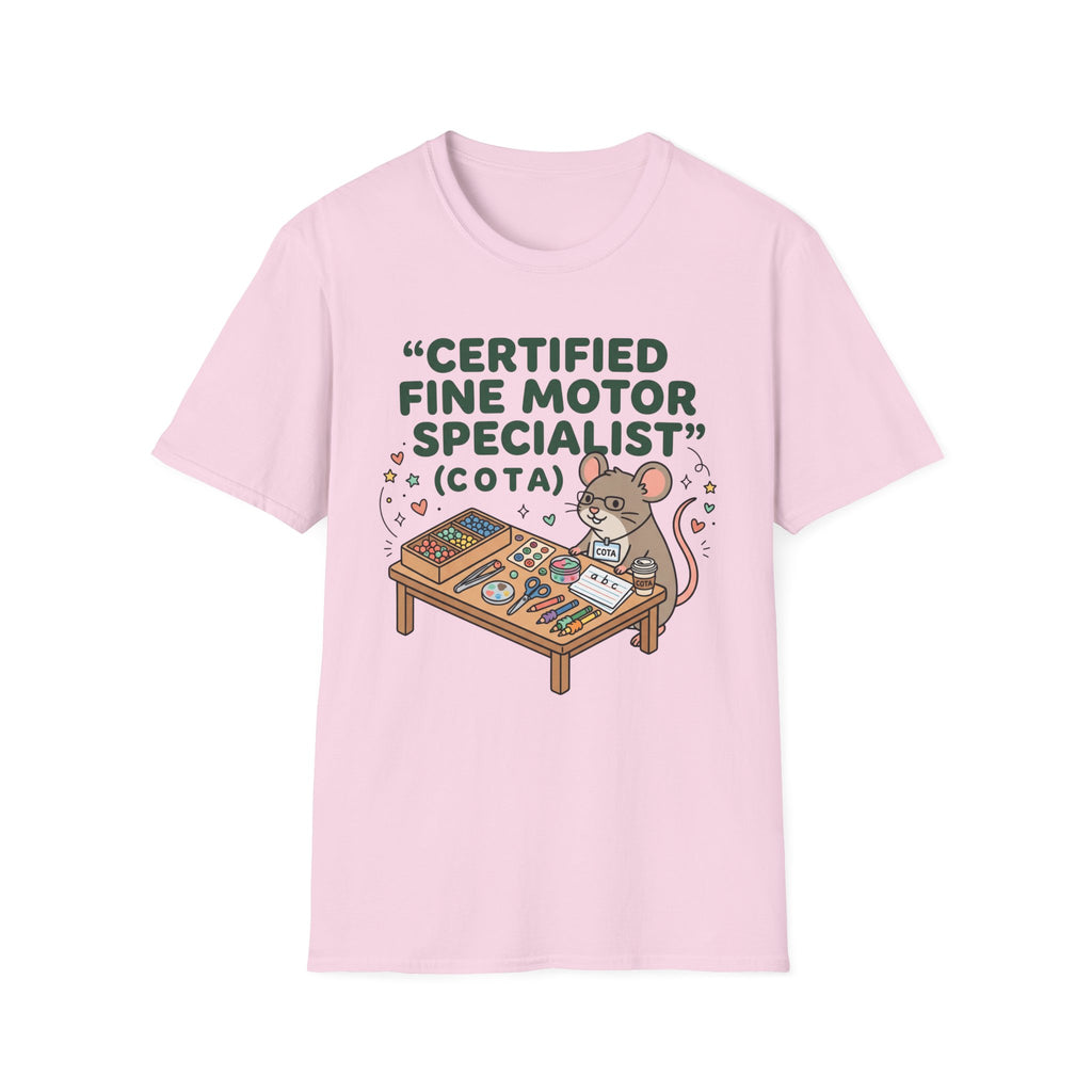 Certified Fine Motor Specialist COTA T-Shirt