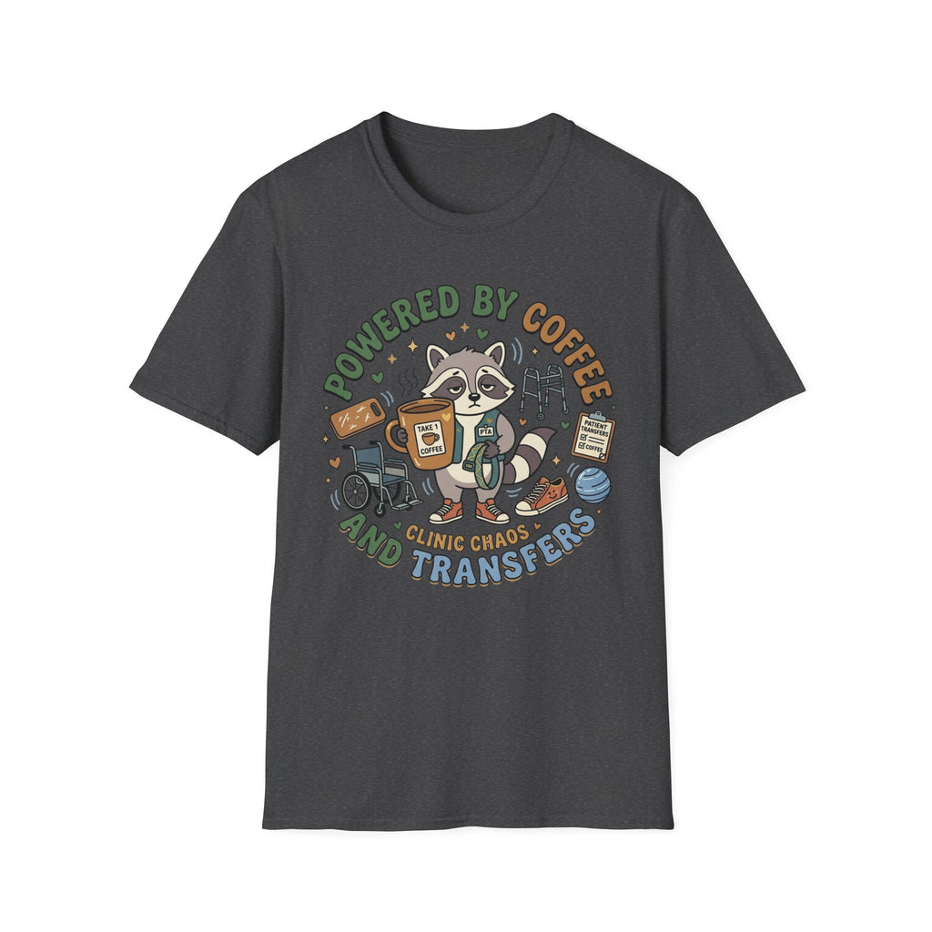 Powered by coffee and Transfers T-Shirt