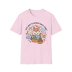 Just Here To Improve Daily Living T-Shirt