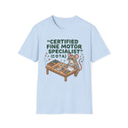 Certified Fine Motor Specialist COTA T-Shirt