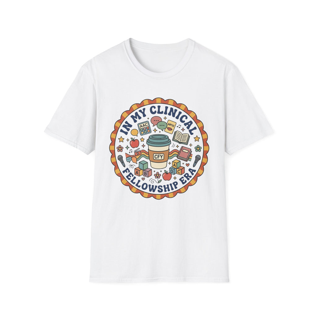 In My Clinical Fellowship Era T-Shirt