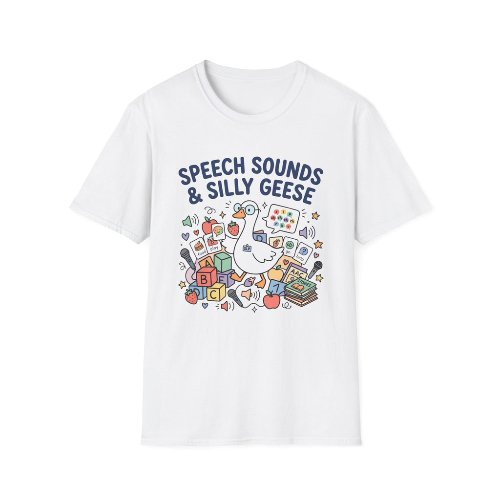 Speech Sound and Silly Geese T-Shirt