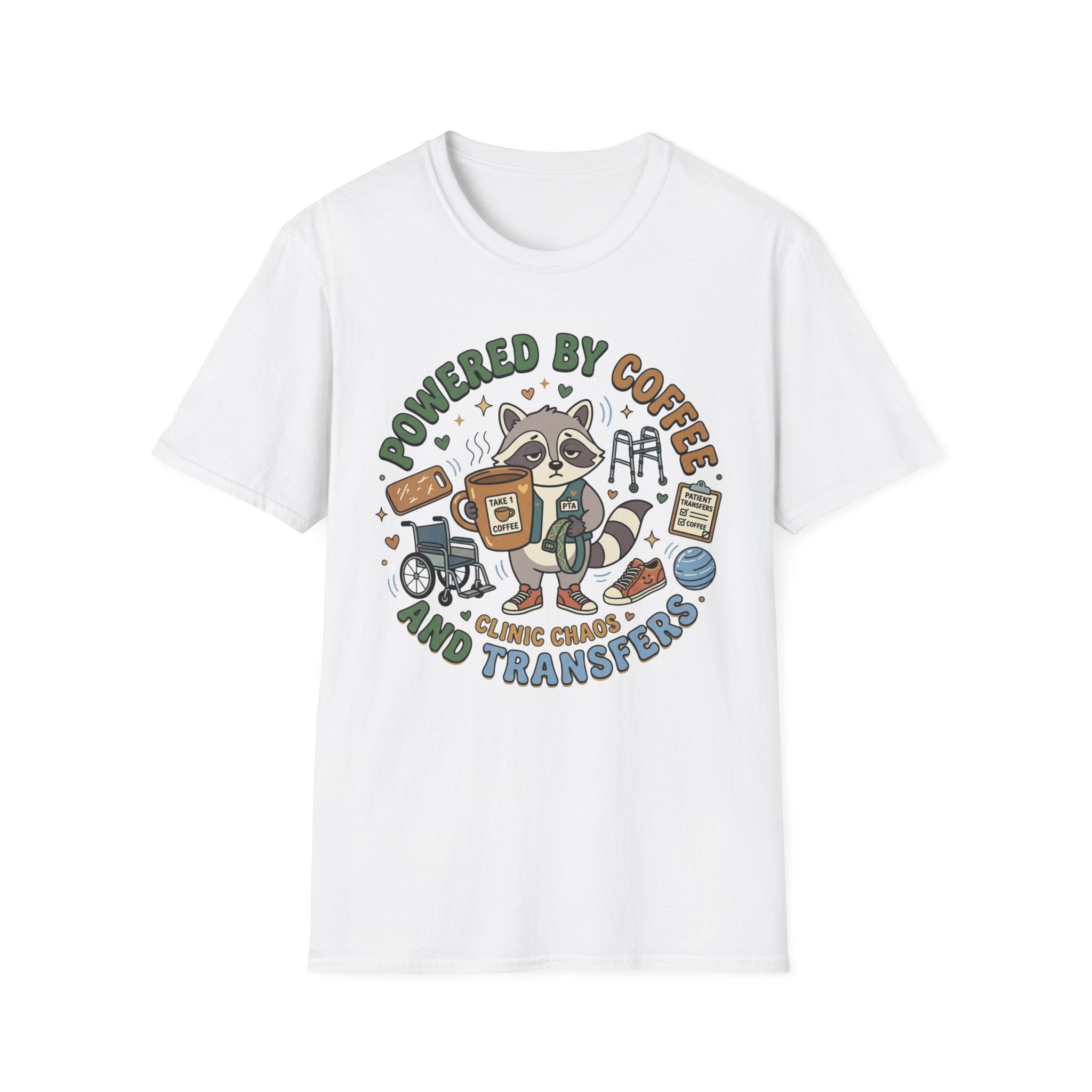 Powered by coffee and Transfers T-Shirt