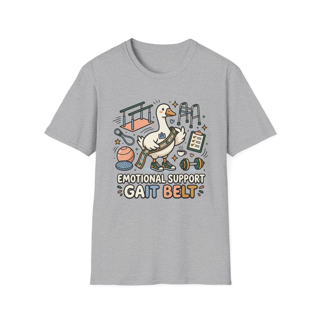 Emotional Suppor Gait Belt T-Shirt