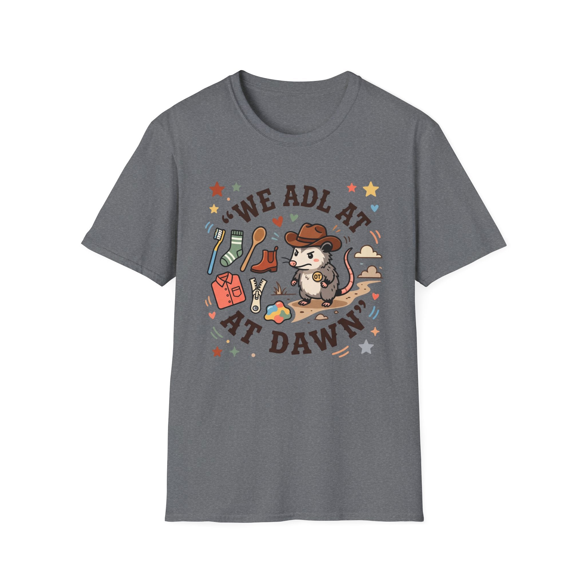 We ADL at Dawn T-Shirt