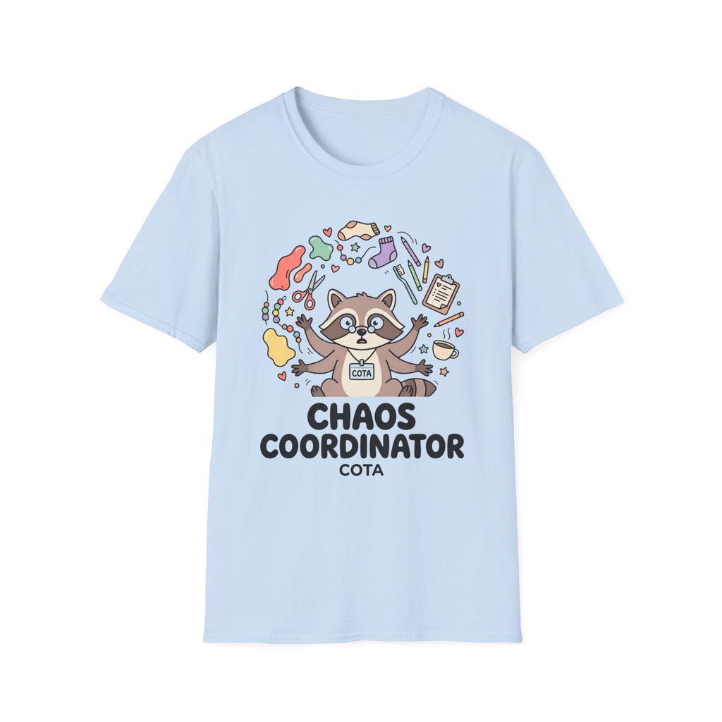 Chaos Coordinator COTA  T-Shirt