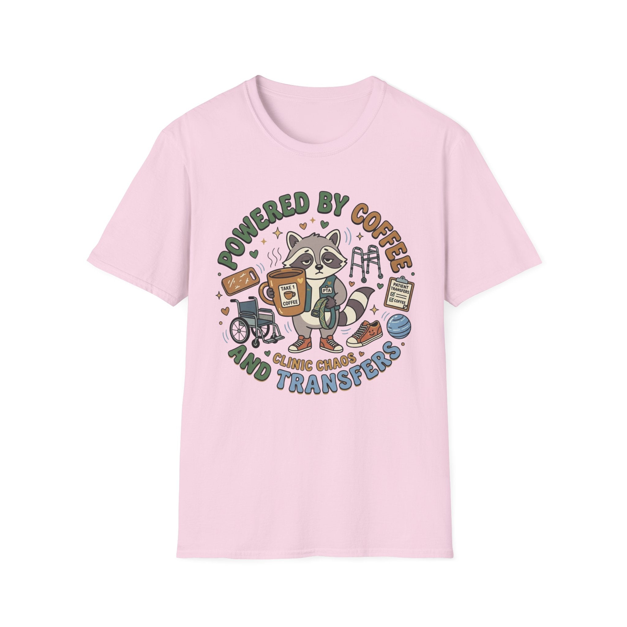 Powered by coffee and Transfers T-Shirt
