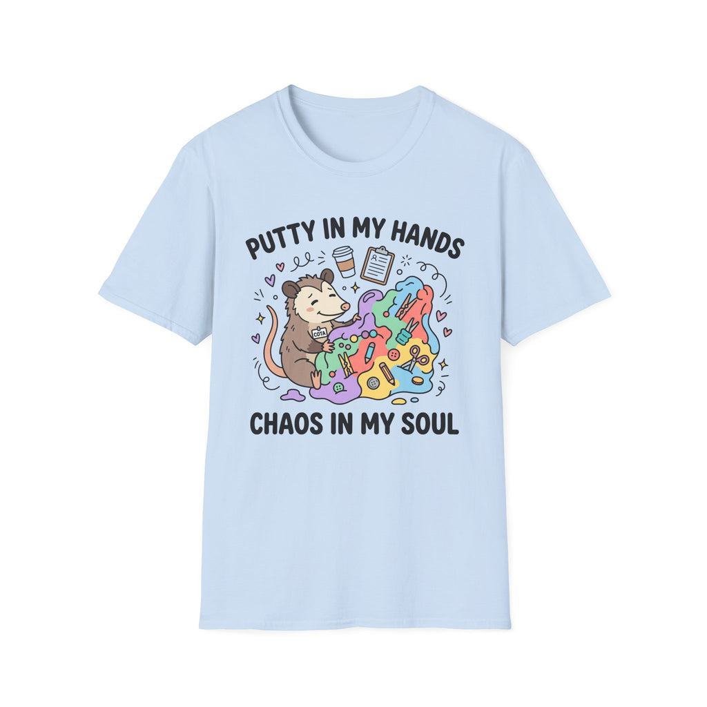 Putty in My Hands T-Shirt