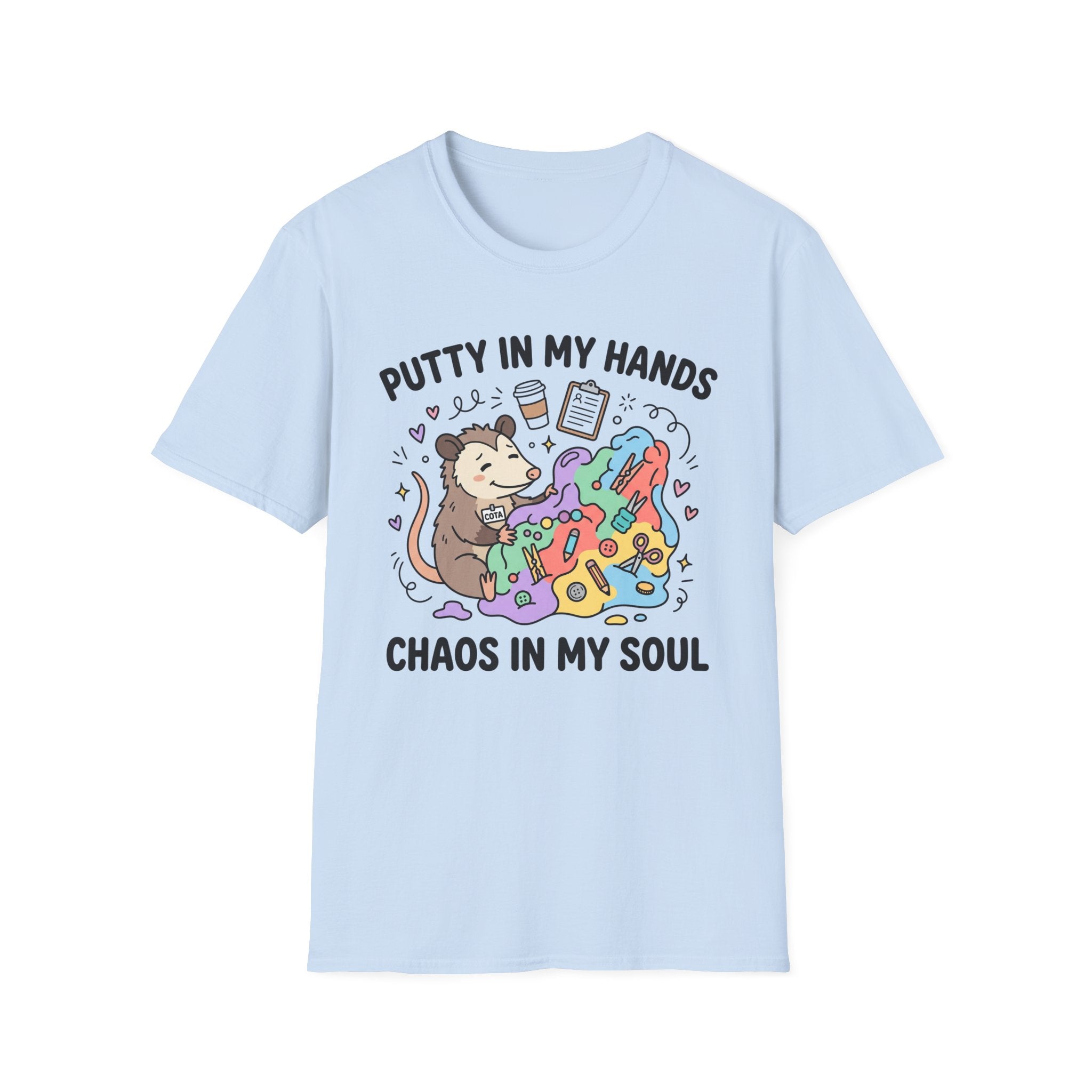 Putty in My Hands T-Shirt