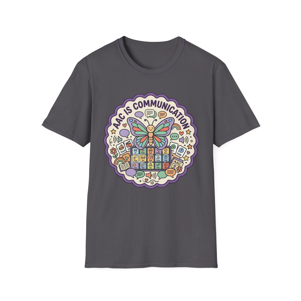 AAC is Communiation T-Shirt