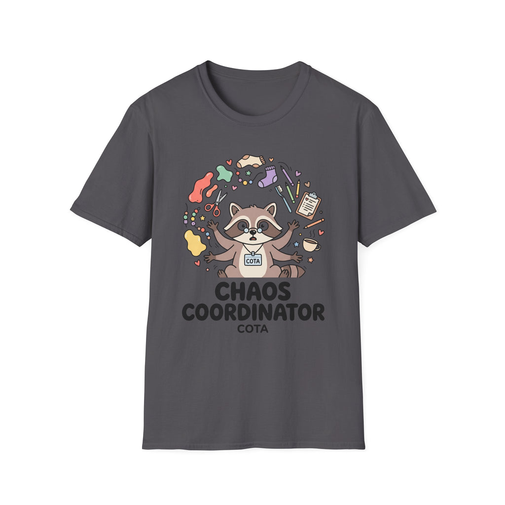 Chaos Coordinator COTA  T-Shirt