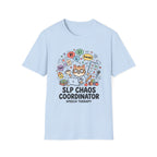 SLP Chaos Coordinator T-Shirt