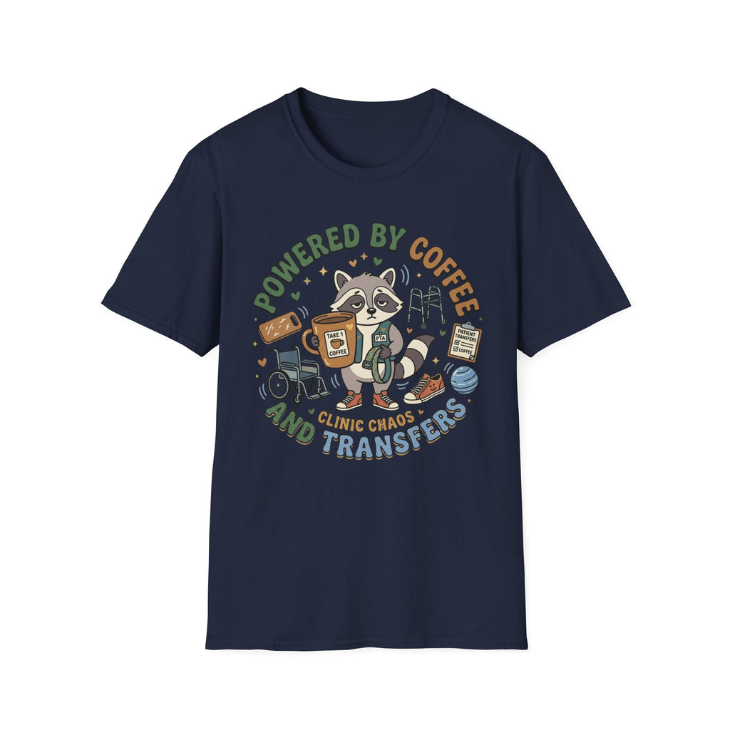 Powered by coffee and Transfers T-Shirt
